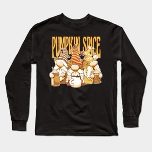 Autumn Gnomes Pumpkin Spice Long Sleeve T-Shirt